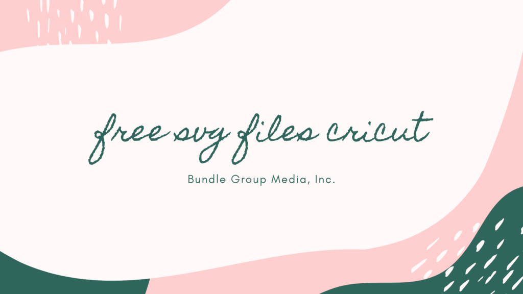 free svg files for cricut