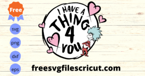 Free Dr Seuss Valentine Svg, Valentines Day Svg