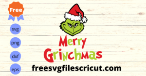 Free Christmas Svg, Free Grinch Svg, Merry Grinchmas Svg