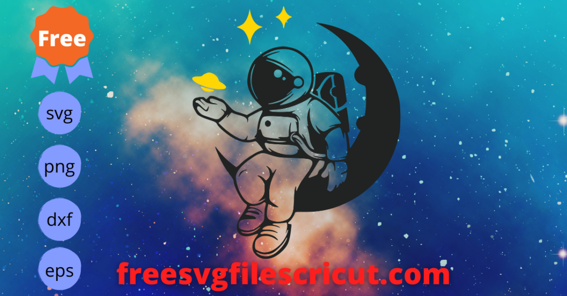 Free Astronaut On The Moon Svg, Free Galaxy Planets Svg, Free Funny