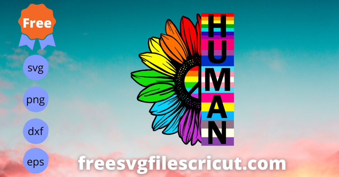 Free Human Sunflower Rainbow Svg Free Lgbt Flag Svg Free Gay Pride Svg Free Svg Files For Cricut