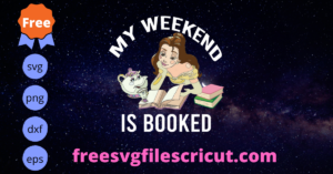 Free My Weekend Is Book Svg