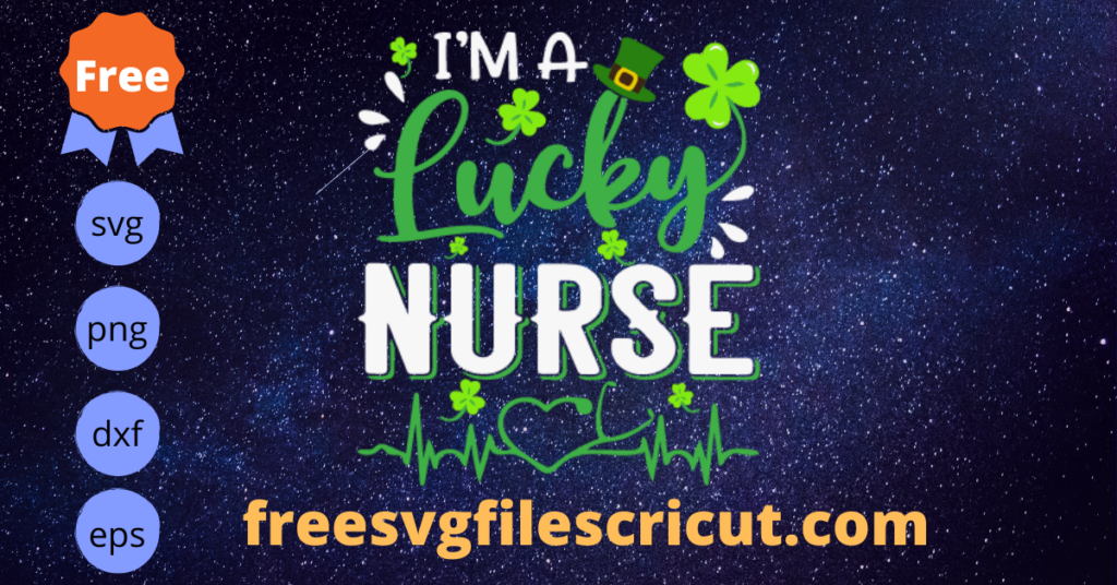 Free Lucky Nurse St Patricks Day Svg