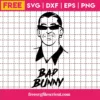 Bad Bunny Free Svg, Music Svg, Bad Bunny Logo Svg, Instant Download, Silhouette Cameo