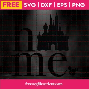 Disney Home Svg Free, Disney Svg, Castle Svg, Instant Download, Free Vector Files Invert