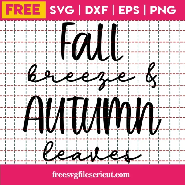 Fall Breeze & Autumn Leaves – Free Svg