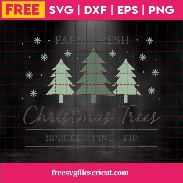 Free Farm Fresh Christmas Trees Svg Invert