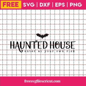 Free Haunted House Svg