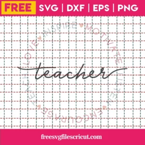Free Teacher Circle Words Svg Invert