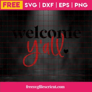 Free Welcome Y’All Svg Invert