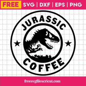 Jurassic Coffee Svg Free, Jurassic Park Svg, Dinosaur Svg, Instant Download