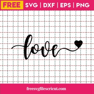 Love Valentine Free Svg, Valentines Day Svg Free, Valentine Svg Free, Shirt Design