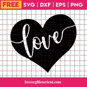 Valentine Heart Svg Free, Love Svg, Heart Svg, Instant Download, Silhouette Cameo