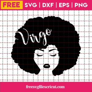 Virgo Svg Free, Zodiac Svg, Afro Woman Svg, Instant Download, Silhouette Cameo