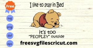 I like to stay in bed Winnie the pooh