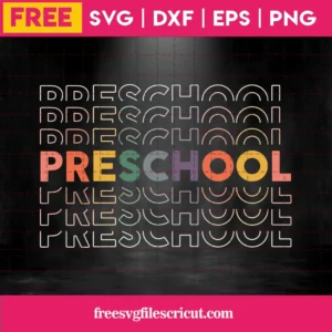 Free Preschool Svg