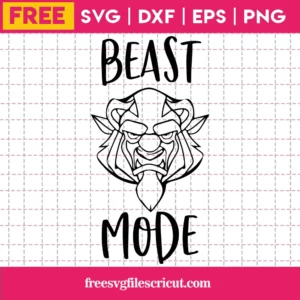 Beast Mode Svg Free, Disney Svg, Beauty And The Beast Svg, Instant Download