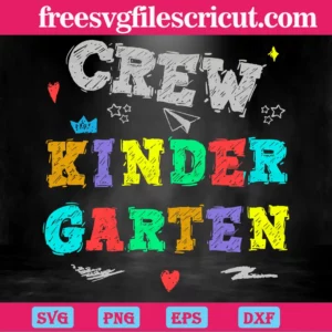 Crew Kinder Garten Colorful, 100Th Days, Back To School