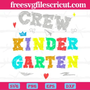 Crew Kinder Garten Colorful, 100Th Days, Back To School Invert