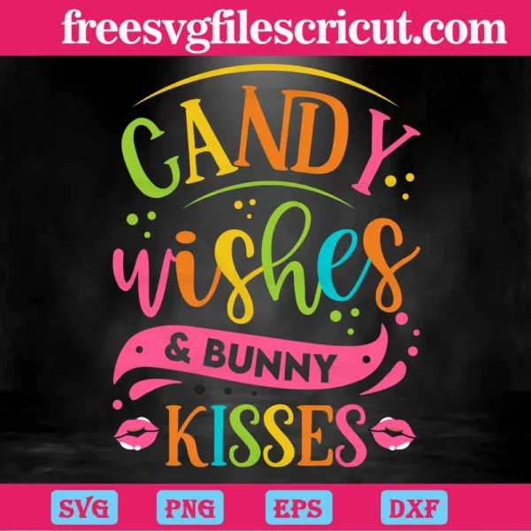 Candy Wishes And Bunny Kisses, Easter Day Invert
