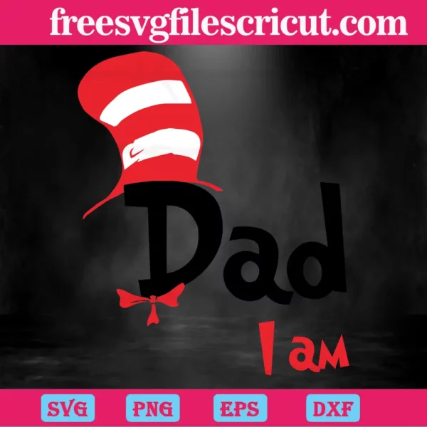Dad I Am, Dr Seuss Vector, Seuss Book, Cat In The Hat, One Fish Two Fish Invert