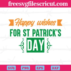 Happy Wishes For St Patricks Day, St. Patricks Day
