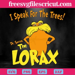 I Speak For The Trees, Dr Seuss, The Cat In The Hat, The Lorax Invert
