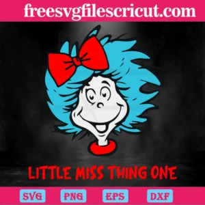 Little Miss Thing, Thing One Dr Seuss, Thing 1 Thing 2 Invert