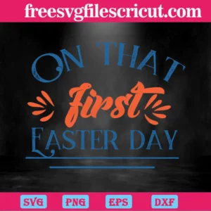 On That First Easter Day Quote Invert