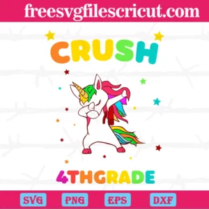 I'M Ready To Crush 4Th Grade, 100Th Days, Back To School Invert