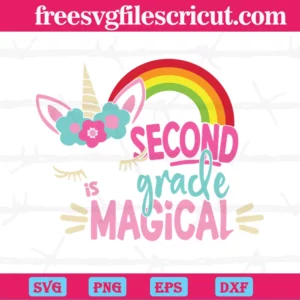 Second Is Grade Magical, 100Th Days, Back To School, Students Invert