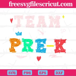 Team Pre K, 100Th Days, Back To School, School Party, Students Invert