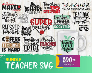 100+ Bundle Teacher Svg