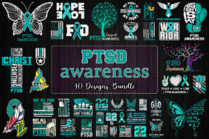 40 Designs PTSD Awareness Svg