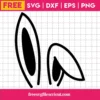 Bunny Ears Svg Free, Easter Bunny Svg, Ears Svg, Instant Download, Silhouette Cameo