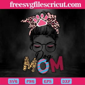 Dog Mom Messy Bun Svg Invert