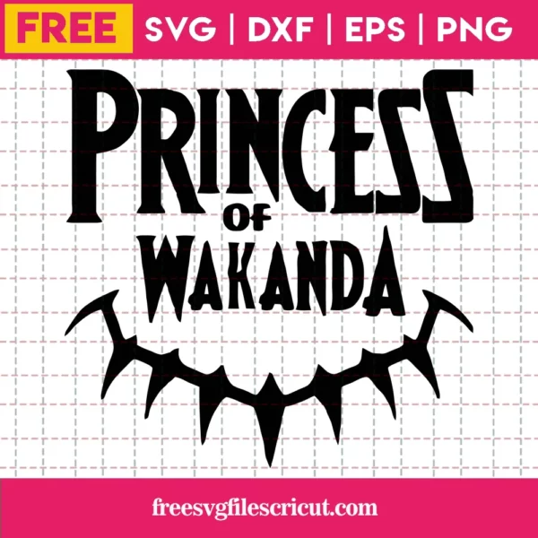 Free Princess Of Wakanda Black Panther