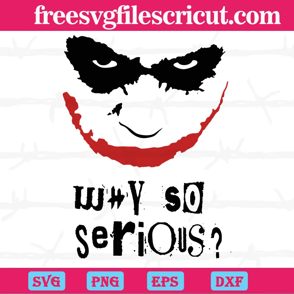 Joker Why So Serious Vector Illustrations SVG