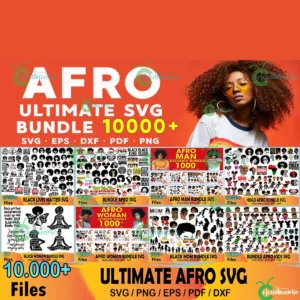 10000 Afro Girl Bundle Svg, Black Girl Svg, African American