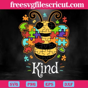 Bee Kind Autism, Svg, Dxf, Eps, Png Instant Download Invert