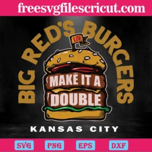 Big Red'S Burgers Kansas City Chiefs, Svg Graphic Designs Files Invert