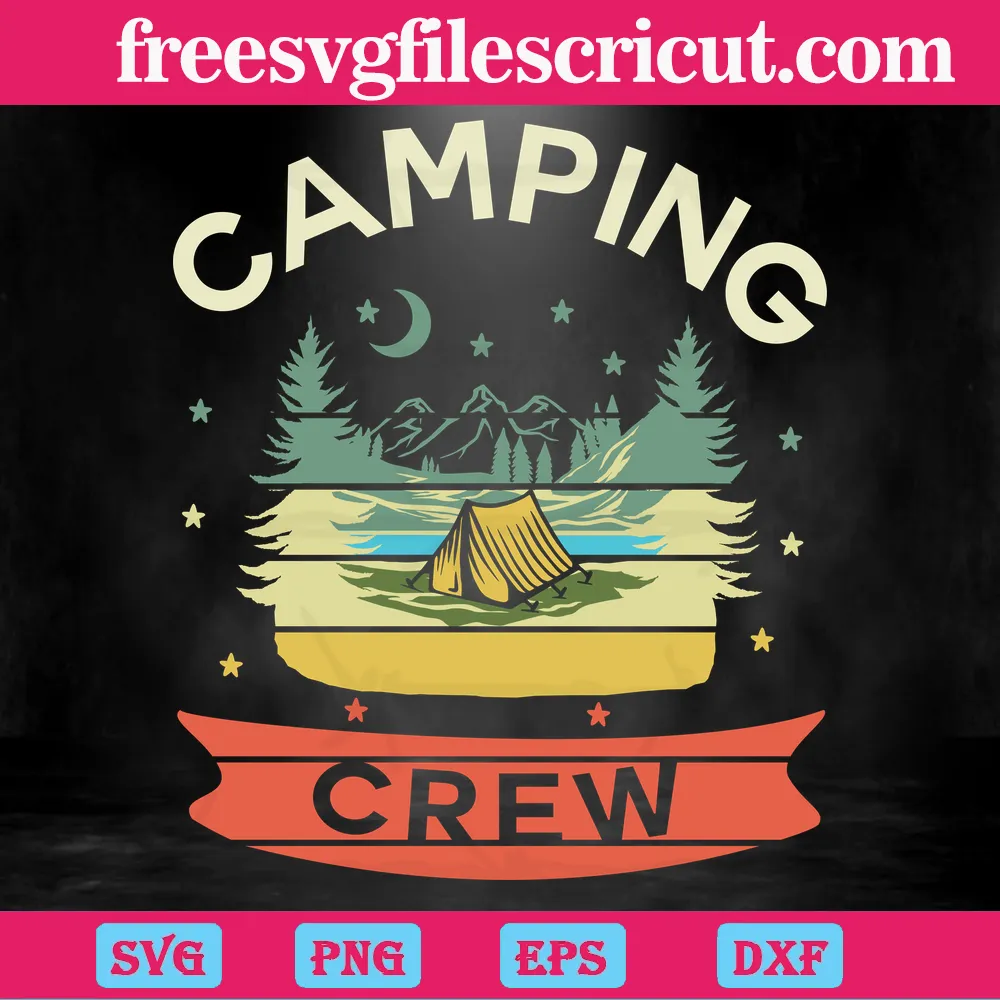Camping Crew Layered Svg Files