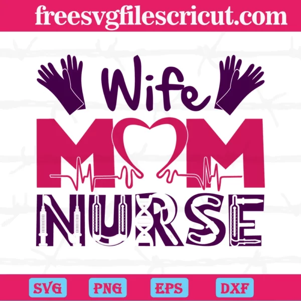 Clap Hands Wife Mom Nurse, Svg Designs