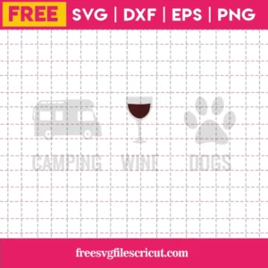 Cricut Camping Wine Dogs Free Svg File Invert
