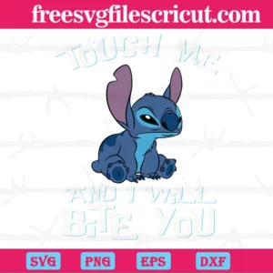 Cricut Stitch Touch Me And I Wil Bite You Svg Invert
