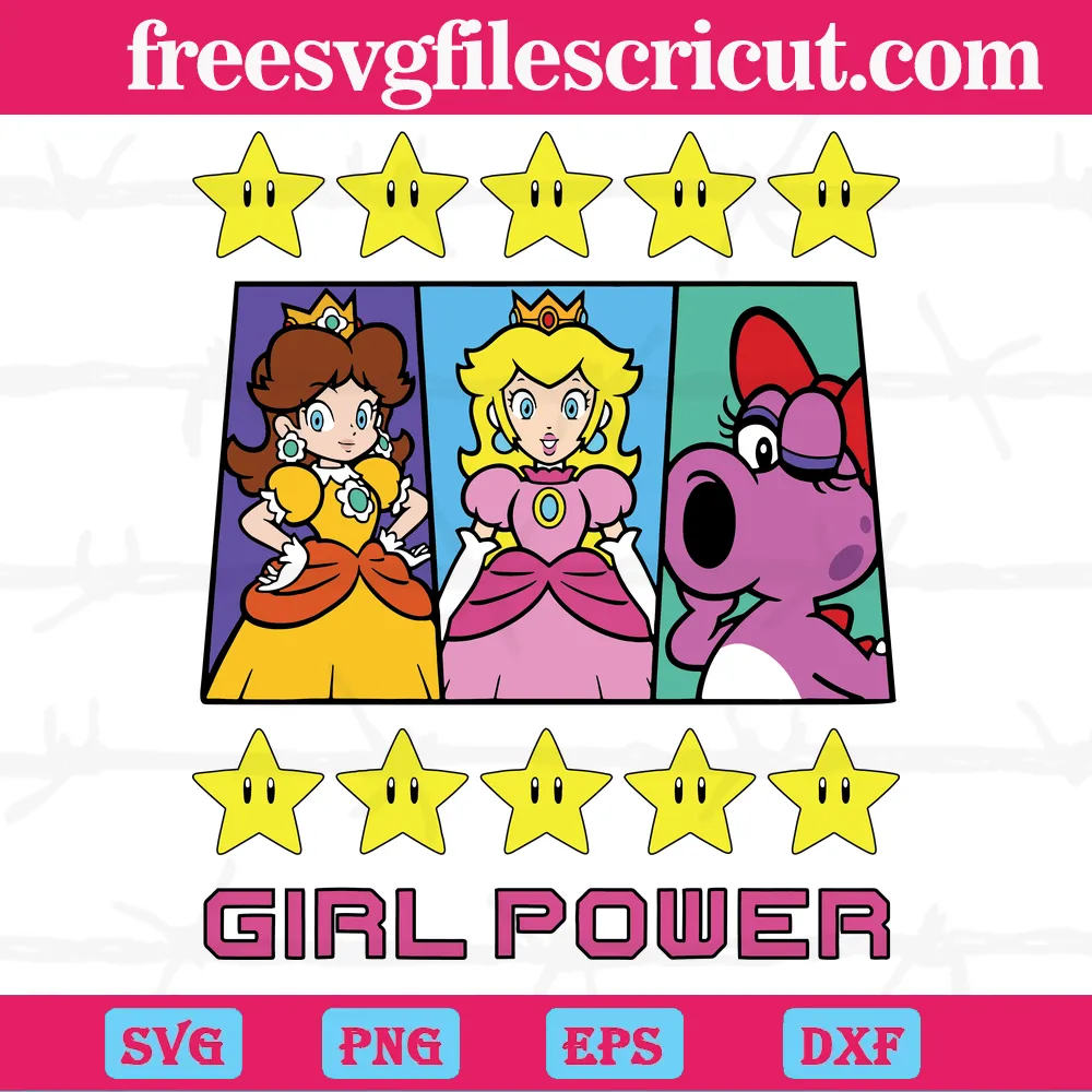 Cricut Super Mario Super Mario Daisy Peach Birdo Girl Power Svg Files