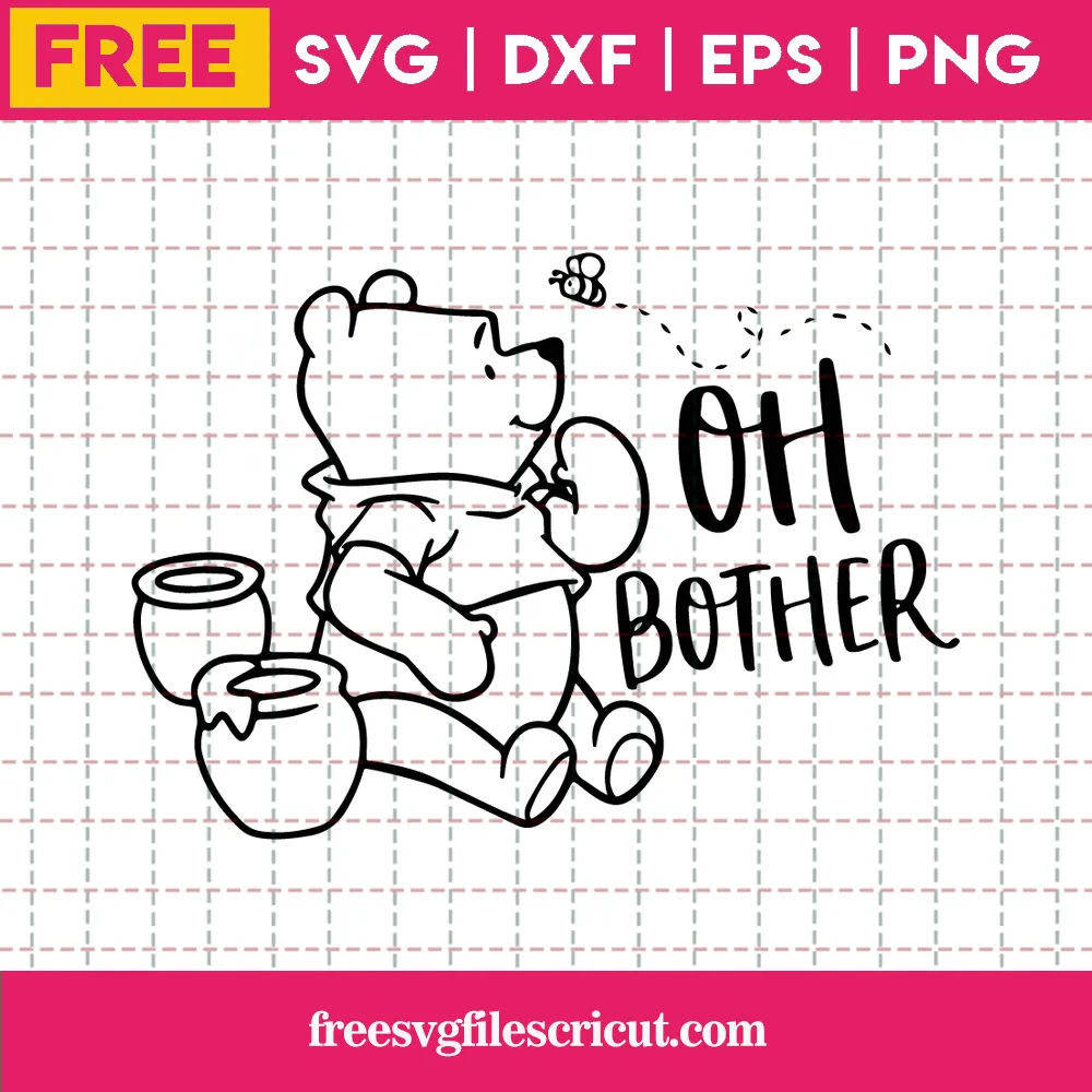 Cricut Winnie The Pooh Oh Brother Svg Free