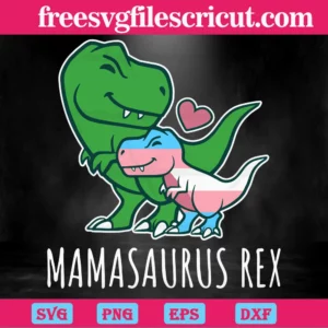 Cute Baby And Mom Mamasaurus Dinosaur Cutting Files Svg Free