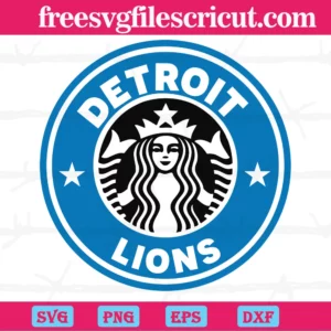 Detroit Lions Starbucks Svg, Layered Svg Files