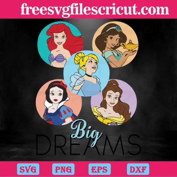 Disney Princess Big Dream, Svg Vector Digital File Invert